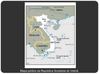 Mapa político da República Socialista do Vietnã.
 
