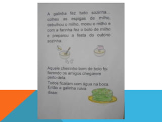 História - A Galinha Ruiva