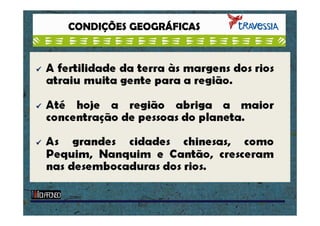CONDIÇÕES GEOGRÁFICAS

 