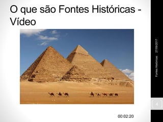 O que são Fontes Históricas -
Vídeo
27/09/2017FontesHistóricas
4
00:02:20
 