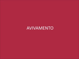 AVIVAMENTO
 