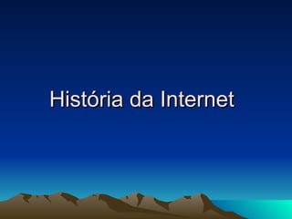 História da Internet 