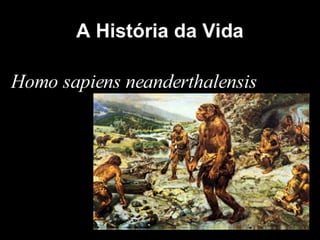 História da Terra e da Vida