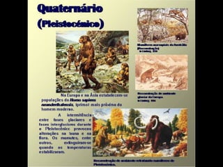 História da Terra e da Vida