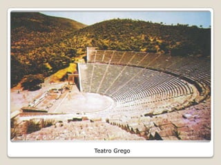 Teatro Grego
 