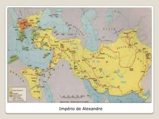 Império de Alexandre
 