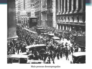 Mais pessoas desempregadas
 