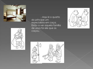 HistóRia 2 CaçAdores