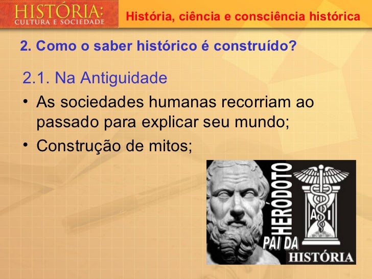 O Que é Ciência Histórica O Que é Ciência Histórica