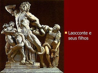 Laocconte e seus filhos 