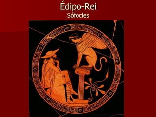 Édipo-Rei Sófocles 