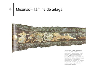 Micenas – lâmina de adaga. 
