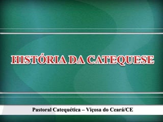 Pastoral Catequética – Viçosa do Ceará/CE
 