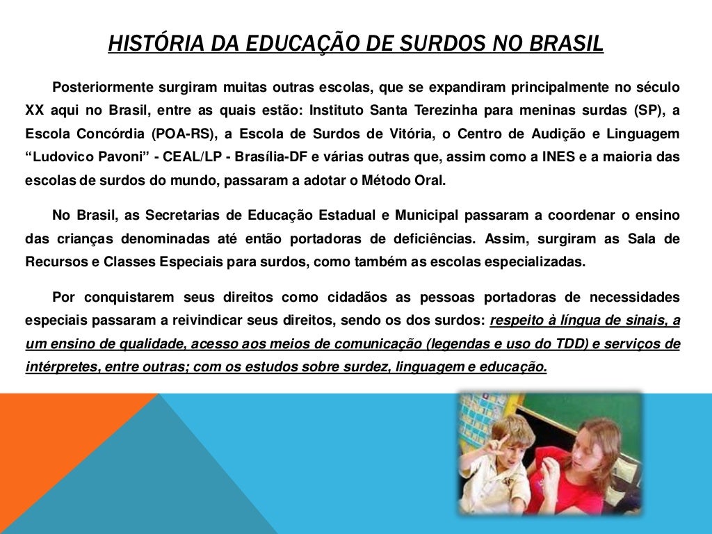 Sobre A Historia Da Educação De Surdos Identifique