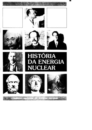 História da Energia Nuclear.