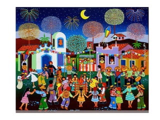 História da festa junina e tradições