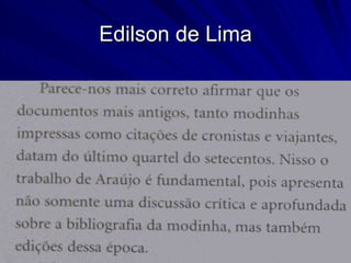 Edilson de Lima
 