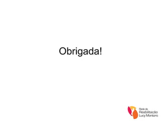 Obrigada! 