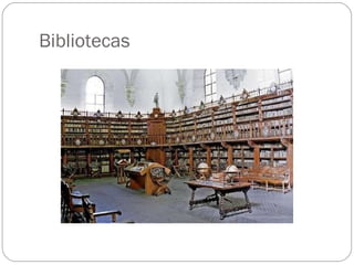Bibliotecas 