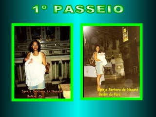 1º PASSEIO 