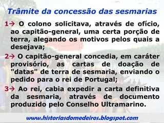 www.historiasdomedeiros.blogspot.com
Para aumentar a arrecadação
Com a criação da vila, Rodrigo César de
Menezes deu início ao controle administrativo-fiscal
dessa longínqua zona mineira.
Uma de suas primeiras providências foi
aumentar os impostos, medida que afugentou
muitos moradores de Cuiabá.
Mediante o arrocho fiscal, resolveram, alguns,
ir para Goiás; outros, saíram em busca de novas
minas, sendo que alguns poucos retornaram à Vila
de São Paulo.
Em sua permanência em Cuiabá, Rodrigo César
tratou de garantir a reprodução do modelo colonial,
com as seguintes medidas:
www.historiasdomedeiros.blogspot.com
 