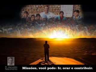 EAD - História de missões   3 aula