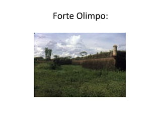 Forte Olimpo:
 