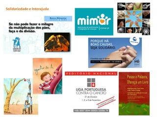 Solidariedade e Interajuda
 