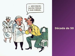 Década de 50 
 
