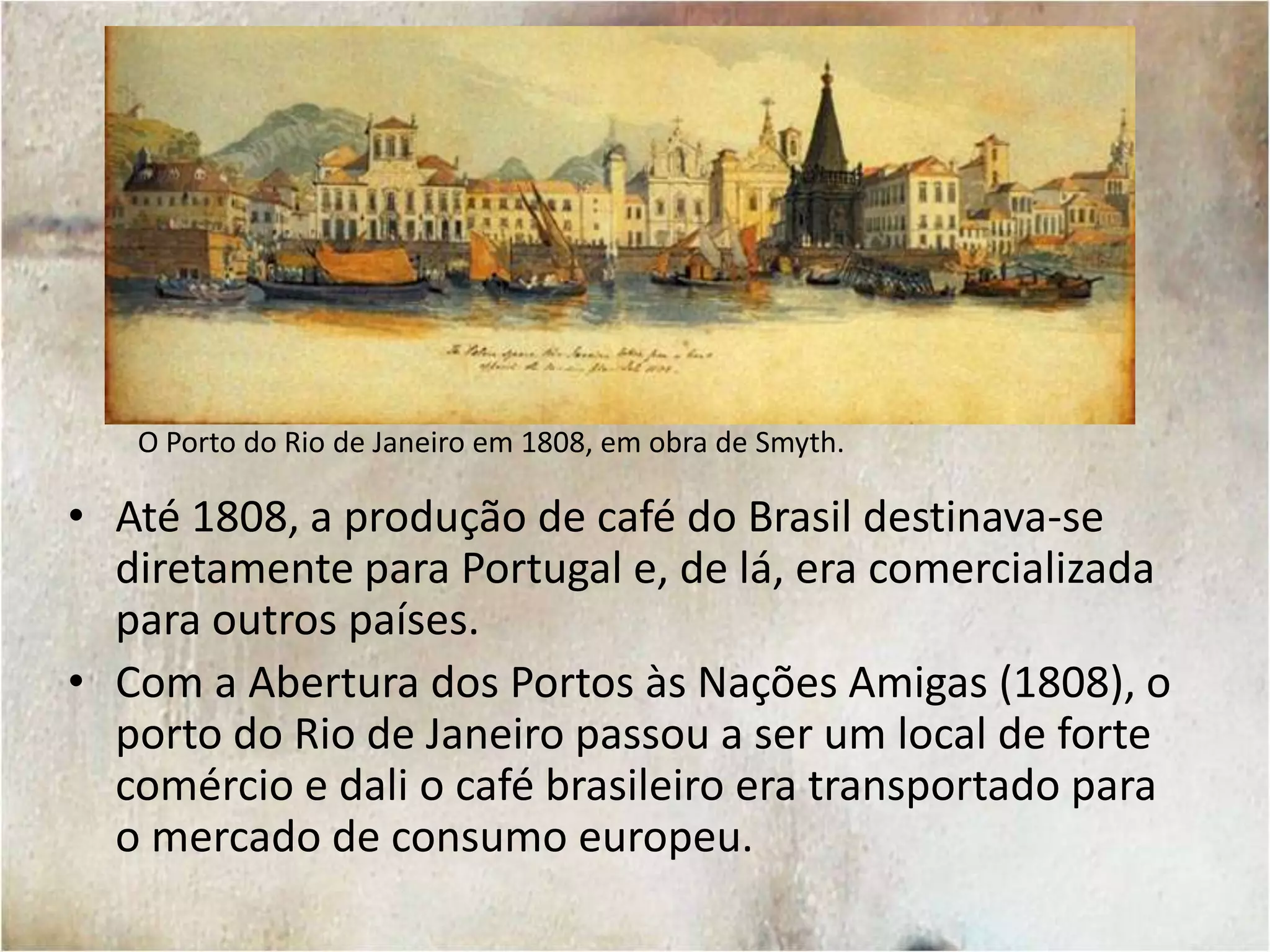 Embarque de café no porto de Santos, início do século XX.Cândido Portinari, Café. 1935. Óleo sobre tela.