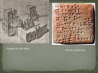 Templo de Anú-Adad Escrita cuneiforme 
