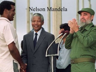 Nelson Mandela
 