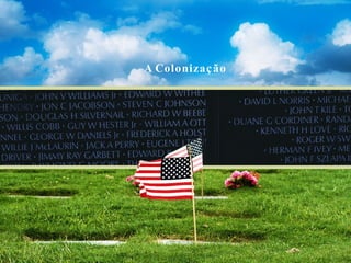 A Colonização 