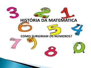 História dos números 1º ano