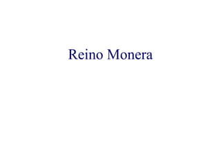 Reino Monera 
 