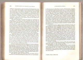 204 HISTÓRIA SOCIAL DA CRIANÇA E DA FAMÍLIA
midade da vida privada. As cenas de exterior não desaparecem, é cer-
to - sâo a origem das paisagens, mas as cenas de interior tornam-se
mais numerosas e mais originais. Iriam caracterizar a pintura de gê-
nero durante todo o tempo de sua existência. A vida privada, recha-
çada na Idade Média, invade a iconografia, particularmente a pintu-
ra e a gravura ocidentais no século XVI e sobretudo no XVII: a pin-
tura hoiandesa e flamenga e a gravura francesa comprovam a ex-
traordinária força desse sentimento, antes inconsistente ou me-
nosprezado. Sentimento ja tão moderno, que para nós é difícil com-
preender o quanto era novo.
Essa farta ilustração da vida privada poderia ser classificada em
dois grupos: o do namoro e da farra à margem da vida social, no
mundo suspeito dos mendigos, nas tabernas, nos bivaques, entre os
boêmios e os vagabundos - grupo que desprezaremos por estar fora
de nosso assunto - e sua outra face, o grupo da vida em família. Se
percorrermos as coleções de estampas ou as galerias de pintura dos
séculos XVI-XVII, ficaremos impressionados com essa verdadeira
avalancha de imagens de famílias. Esse movimento culmina na pintu-
ra da primeira metade do século XVII na França, e na pintura de
todo o século e até mais na Holanda. Ele persiste na França durante
a segunda metade do século XVII na gravura e nos leques pintados,
reaparece no século XVIII na pintura, e dura até o século XIX, ate a
grande revolução estética que baniria da arte a cena de gênero.
Nos séculos XVI e XVII, os retratos de grupos são numerosíssi-
mos. Alguns sâo retratos de confrarias ou corporações, Mas a maio-
ria representa uma família reunida. Estes últimos surgem no século
XV, com os doadores que se fazem representar modestamente' no
nível inferior de alguma cena religiosa, como sinal de sua devoção.
De início, esses doadores são discretos e estão sozinhos. Mas logo co-
meçam a trazer a seu lado toda a família, incluindo os vivos e os mor-
tos. as mulheres e os filhos mortos também têm seu lugar na pintura.
De um lado aparece o homem e os meninos, do outro a ou as mulhe-
res, cada uma com as filhas de seu leito.
O nivel ocupado pelos doadores amplia-se ao mesmo tempo em
que se povoa, em detrimento da cena religiosa, que se torna então
uma ilustração, quase um hors-doeuvre. Na maioria dos casos ela se
reduz aos santos padroeiros do pai e da mãe, o santo do lado dos ho-
mens e a santa do lado das mulheres. Convém observar a importân-
cia assumida pela devoção dos santos padroeiros, que figuram como
protetores da família: ela é o sinal de um culto particular de caráter
familiar, como o do anjo da guarda, embora este último tenha um ca-
ráter mais pessoal e mais peculiar à infância.
Essa etapa do retrato dos doadores com sua família pode ser
ilustrada com numerosos exemplos do século XVI: os vitrais da famí-
AS IMAGENS DA FAMÍLIA 205
lia Montmorency em Monfort-L’Amaury, Montmorency e Ecouen;
ou os numerosos quadros pendurados como ex-votos nos pilares e
nas paredes das igrejas alemãs, muitos dos quais ainda permanecem
em seu lugar nas igrejas de Nurembergue. Muitas outras pinturas,
às vezes ingênuas e mal feitas, chegaram aos museus regionais da
Alemanha e da Suíça alemã. Os retratos de família de Holbein são
fiéis a esse estilo
l
 Tudo indica que os alemães se tenham apegado
por mais tempo a essa forma de retrato religioso da família, destina-
do às igrejas; ele seria uma forma mais barata do vitral dos doadores,
mais antigo, e anunciaria os ex-votos mais anedóticos e pitorescos do
século XVIII e irtício do XIX, que representam não mais a reunião
familiar dos vivos e dos mortos, mas o acontecimento miraculoso
que salvou um indivíduo ou um membro da família de um naufrágio,
um acidente ou uma doença. O retrato de família é também uma es-
pécie de ex-voto.
A escultura funerária inglesa da época elisabetana fornece um
outro exemplo do retrato de família a serviço de uma forma de devo-
ção. Esse exemplo, aliás, é específico, e não é encontrado com a mes-
ma freqiiência e a mesma facilidade na França, na Alemanha ou na
Itália. Muitos túmulos ingleses dos séculos XVI e XVII mostram
toda a família reunida em torno do defunto, em baixo ou em alto-
relevo: a insistência na enumeração das crianças, vivas ou mortas, é
impressionante, e vários desses túmulos ainda são encontrados na
abadia de Westminster: Sir Richard Pecksall, por exemplo, morto em
1571, aparece entre suas duas mulheres, e na base do monumento há
pequenas figuras esculpidas: suas quatro filhas. De cada lado da está-
tua deitada de Margaret Stuart, morta em 1578, vêem-se seus filhos e
filhas. Sobre túmulo de Winifred, Marquesa de Winchester, morta
em 1 586, também esculpida em posição deitada, aparece seu marido
ajoelhado, representado numa escala reduzida, e, ao lado, um minús-
culo túmulo de criança.
Sir John e Lady Puckering, morta em 1596, estão esculpidos dei-
tados lado a lado, no meio de suas oito filhas. O casal Norris (1601)
aparece ajoelhado no meio de seus seis filhos.
Em Holdham, contam-se 21 figurinhas sobre o túmulo de John
Coke (1639), alinhadas como nos retratos de doadores, e as que estão
mortas seguram uma cruz. Sobre o túmulo de Cope d’Ayley em
Hambledone (1633), os quatro meninos e as três meninas estão dian-
te de seus pais ajoelhados; entre eles, um menino e uma menina segu-
ram uma caveira.
14 Basiléia, Museu de Belas-Artes.
 