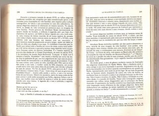 208 HISTÓRIA SOCIAL DA CRIANÇA E DA FAMÍLIA
Durante a primeira metade do século XVII, as velhas alegorias
medievais também são atingidas por essa contaminação geral, e são
tratadas como ilustrações da vida familiar, sem respeito pela tradição
iconográfica. Já vimos o que aconteceu no caso dos calendários. As
outras alegorias clássicas se alteraram no mesmo sentido. No século
XVII, as idades da vida tornaram-se pretextos para as imagens da
vida familiar. Numa gravura de Abraham Bosse representando as
quatro idades do homem, a infância é sugerida pelo que hoje cha-
maríamos de nursery: um bebê no berço vigiado por uma irmã aten-
ta, uma criança de túnica mantida de pé numa espécie de cercado
com rodas (objeto muito comum entre os séculos XV e XVIII), uma
menina com sua boneca, um menino com um catavento, e
dois meninos maiores preparando-se para brigar, tendo um deles jo-
gado no chão seu chapéu e sua capa. A virilidade é ilustrada pela re-
feição que reúne toda a família em torno da mesa, numa cena análo-
ga à de vários retratos, e que seria muitas vezes repetida tanto na gra-
vura francesa como na pintura holandesa, É o mesmo espírito da
gravura das idades de Le Grand Propriétatre, do meio do século XVI,
e da miniatura do museu Saint-Raimond, Toulouse. A idade viril é
sempre a família. Humbelot u não reuniu a família em torno da me-
sa, mas no gabinete do pai, um rico negociante em cuja casa se amon-
toam fardos de mercadorias e se alinham pastas de processos. O pai
faz suas contas, com a pena na mão, ajudado pelo filho que se man-
tém atrás; a seu lado, a mulher cuida da filha pequena; um jovem
criado entra com uma cesta cheia de provisões, sem dúvida voltando
da casa de campo, No Fim do século XVII, uma gravura de F. Gué-
rard retoma o mesmo tema, O pai - mais moço do que na gravura de
Humbelot-Huart - mostra pela janela o porto, o cais e os navios,
fonte de sua fortuna. Dentro do aposento, perto da mesa onde ele faz
suas contas e onde estão pousadas sua bolsa, algumas fichas e um á-
baco, sua mulher nina um bebê de cueiros e cuida de outra criança
vestida com uma túnica, A legenda dá o tom e sublinha o espírito
dessa iconografia:
Meureux qui du Ciei suit Ia hy
Et met le plus beau de sa vie
A bien servir s<m Dieut sa jamille, et son Roy *
Aqui, a família é colocada no mesmo plano que Deus e o Rei.
í’elÍ2 daquele que segue a lei do Céu/ E emprega a parte mais bela de sua vida/ Em
bem servir a seu Deus, sua família e seu Rei". (N+ do T.)
24 Humbelot-Huard, Cabinet des Estampes, Ed. 15 in-fV L
25 Guérard, gravura, Cabinet de Estampes, 0 a 22, vol. VI, c. 1701.
AS IMAGENS DA FAMÍLIA 209
Esse sentimento nada tem de surpreendente para nôs, homens do sé-
culo XX, mas era novo na época, e sua expressão deveria nos espan-
tar. Humbelot ilustraria o mesmo tema, desenhando uma mulher jo-
vem que mostra o seio a uma criança trepada em suas costas. Não
devemos esquecer que no século XVII as crianças desmamavam mui-
to tarde, Há ainda uma outra gravura de Guérard que representa a
dona-de-casa com suas chaves e suas crianças, dando ordens a uma
criada
As outras alegorias também evoluem para as mesmas cenas de
família. Num holandês do início do século XVII, o olfato, um dos
cinco sentidos, é representado pela cena que se tornaria banal da toa-
lete da criança nua no momento em que sua mâe lhe limpa o trasei-
ro
2
 J ,
Abraham Bosse simboliza também um dos quatro elementos, a
terra, através de uma imagem da vida familiar: num jardim, uma
ama segura uma criança vestida com uma túnica; seus pais, que, da
entrada da casa, a contemplam com ternura, dívertem-se^em lançar-
lhe frutas - os frutos da terra. Até mesmo as Beatitudes dão pretexto
a evocações da vida em família: em Bonnard-Sandrart
2a
,
a V Beatitu-
de torna-se o perdão da mãe às suas crianças, perdão que ela confir-
ma distribuindo-lhes guloseimas - é já o espírito familiar sentimental
do século XIX.
De modo geral, a cena de gênero moderna nasceu da ilustração
das alegorias tradicionais da Idade Média. Mas a distância entre o
tema antigo e sua nova expressão é enorme. Esquecemo-nos da ale-
goria das estações e do inverno quando contemplamos um quadro de
Stella, representando uma noite ao pé do fogo: de um lado da grande
sala, os homens ceiam, enquanto do outro, em volta da lareira, as
mulheres fiam ou trançam o junco e as crianças brincam ou são lava-
das. Não é mais o inverno, é o serão. Não é mais a virilidade ou a ter-
ceira idade, é a reunião de família. Nasce uma iconografia original,
estranha aos velhos temas desgastados que no princípio ela havia
ilustrado. O sentimento da família constitui sua inspiração essencial,
um& inspiração muito diferente da das antigas alegorias- Seria fácil
elaborarmos um catálogo de temas repetidos ad nauseam: a mãe vi-
giando a criança no berço
3<
 a mãe amamentando a criança
50
,
a mu-
26 Guérard. "La femtne en manage", gravura, Cabinet des Estampes, Ee 3 in-f*.
27 David II Ryekaert (1585T642). Museu de Genebra.
28 Bonnart e Sandrart, "Cinquième Béatitude”, Cabinet des Estampes, Ed. 113 in- ,
vol. L
29 G. Dou, K. d. K„ pp. 90, 91 e 92.
30 Fragonard, desenho. Exposição Fragonard, Berna, 1954. G. Dou, K.. d. K... Ví,
Brouwer, W. de Bode, p. 73. Berey, gravura, Cabinet des Estampes, Ed. IO» m-P.
 