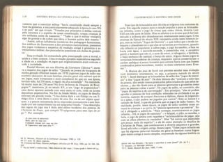 114 HISTÓRIA SOCIAL DA CR [ANCA E DA FAMÍLIA
ramente que o exercício miiitar “havia constituído desde sempre a
base da ginástica* e era particularmente adequado à época (o ano XI)
e ao país em que viviam. “Votadas por princípios à defesa comum
pela natureza e o espírito de nossa constituição, nossas crianças já
sao soldados antes de nascerem ”
“Tudo o que é militar transpira
algo de grande e de nobre que eleva o homem acima dele mesmo.”
Assim, sob as influências sucessivas dos pedagogos humanistas,
dos médicos do Iluminismo e dos primeiros nacionalistas, passamos
dos jogos violentos e suspeitos da tradição antiga à ginástica e ao
treinamento militar, das pancadarias populares aos clubes deginásti-
ca+
Essa evolução foi comandada pela preocupação com a moral, a
saúde e o bem comum. Uma evolução paralela especializou segundo
a idade ou a condição os jogos que originariamenle eram comuns a
toda a sociedade.
Daniel Mornet, em sua História da Literatura Clássica 6fi
, escre-
ve a respeito dos jogos de salão: “Quando os jovens da burguesia de
minha geração (Mornet nasceu em 1878) jogavam jogos de salão nas
matmées dansantes de suas famílias, eles em geral não sabiam que es-
ses jogos, mais numerosos e mais complexos do que em sua época,
haviam sido, há 250 anos, o regalo da alta sociedade”. Na realidade,
há muito mais de 250 anos! No livro de horas da Duquesa de Bour-
gogne *9
,
assistimos, já no século XV, a um “jogo de papeizinhos”:
uma dama aparece sentada com uma cesta no colo, onde os jovens
depositam papeizinhos, No fim da Idade Média, os jogos de desafio
estavam em grande moda, “Uma dama dizia a um fidalgo ou um fi-
dalgo dizia a uma dama o nome de uma flor ou de um objeto qual-
quer, e a pessoa interpelada devia responder prontamente e sem hesi^
tação por um cumprimento ou um epigrama rimado,” Essa descrição
das regras do jogo nos é dada pelo editor moderno dos poemas de
Chrisime de Pisan, que compôs 70 epigramas para esse tipo de jo-
go ™. Por exemplo:
Je vous vem la passerose
Belle, dire ne vous ose.
Commení Amour vers vous me tire
Si íapercevez tant sans dire: *
6 M D. Mornet, Histoire de b littêratwe ciassique, 1940, p, 120,
69 Cf. nota 10, deste capítulo.
70^Christine de Pisan, Oeuvres poêtiques, editadas por M. Roy, 1886, pp. 34, 188, 196,
* Eu tc vendo a malva-rosa / Bela chamar-te não ouso. / Como pode o Amor me
CONTRIBUIÇÃO À HISTÓRIA DOS JOGOS 115
Esse tipo de brincadeira sem dúvida se originou nos costumes da
corte. Em seguida passou para a canção popular e para as brincadei-
ras infantis, como o jogo de rimas que, como vímos, divertia Luís
XII 1 aos três anos de idade. Mas os adultos e os jovens que já haviam
deixado a infância não abandonavam inteiramente esses jogos. Uma
estampa de Epinal do século XIX representa ainda esses mesmos jo-
gos, mas se intitula “Jogos de Outrora”, o que indica que a moda co-
meçava a abandoná-los e que eles se tornavam provincianos, quando
não infantis ou populares: a cabra-cega, o jogo do assobio, a faca na
bacia com água, o esconde-esconde, o passarinho voa, o cavaleiro
gentil, o homem que não ri, o pote do amor, o rabugento, a berlinda,
o beijo embaixo do castiçal, o berço do amor. Alguns desses jogos se
tornariam brincadeiras de criança, enquanto outros conservariam o
caráter ambíguo e pouco inocente que outrora fizera com que fossem
condenados pelos moralistas, mesmo os rriais tolerantes como Eras-
mo ", , „
A Maison des jeux de Sorel nos permite estudar essa evolução
num momento interessante, ou seja, a primeira metade do século
XVII 73
. Sorel distingue as brincadeiras de salão dos “jogos de exercí-
cio” e dos “jogos de azar”. Os dois últimos são “comuns a todo tipo
de pessoa, não sendo menos praticados pelos criados do que pelos se-
nhores...; são tão fáceis para as pessoas ignorantes e grosseiras como
para as pessoas cultas e sutis”. Os jogos de salão, ao contrário, são
“jogos de espírito e de conversação”. Em princípio, “eles só podem
agradar a pessoas de boa condição, educadas na civilidade e na ga-
lan teria, capazes de compor discursos e réplicas, cheias de julgamen-
to e saber, e não podem ser jogados por outros”. Esta ao menos é a
opinião de Sorel, o que ele gostaria que os jogos de salão fossem. Na
realidade, porém, nessa época, os jogos de salão também eram co-
muns às crianças e ao povo, às “pessoas ignorantes e grosseiras . So-
rel é obrigado a admiti-lo. "Para começar, examinaremos os jogos
infantis... Há os jogos de exercício” - o hóquei, o pião, as escadas, a
bola, o jogo de peteca com raquetes e “as brincadeiras de pegar, seja
com os olhos abertos ou vendados’ . Mas “há outros que dependem
um pouco mais do espírito”, e ele dá como exemplo os desafios de
Christine de Pisan, que continuavam a divertir pequenos e grandes.
Sorel adivinha a origem antiga desses jogos: “Esses jogos infantis em
que há algumas palavras rimadas em geral se baseiam numa lingua-
gem muito antiga e muito simples, emprestada de alguma história ou
purrar em tua direção / Se tanto o percebes e nada dizes?" (N. do T.)
71 Erasmo, Le Mariage chrêtien.
72 C. Sorel, Maison des jeux, 1642, 2 vols.
 