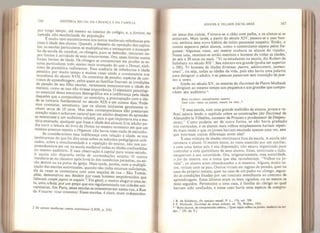 166 HISTORIA social da criança e da família
por longo tempo, até mesmo no interior do colégio, e, a fortiori na
camada nao escolarizada da população,
ci „_ .
f
:
ncontrarmo
j
s nos textos medievais referências pre-
“ Jt
d
,
d°S Un
,
OS' Quando’ a desPeito da oposição dos capitu-
la;? escolas particulares se multiplicaram e ameaçaram o monopó-
lio da escola da catedral, os cônegos, para se defender, tentaram im-
por limites a atividade de seus concorrentes. Ora, esses limites nunca
oram limites de idade. Os cônegos se contentaram em proibir às es-
co as particulares todo ensino mais avançado do que o Donat, sinô-
nimo de gramatica rudimentar. Essa ausência de referências à idade
persistiu por muito tempo e muitas vezes ainda a constatamos nos
moralistas do século XVII. Os contratos de pensão, espécies de con-
tratos de aprendizagem, pelos quais as famílias fixavam as condições
de pensão de seu filho escolar, raramente mencionavam a idade do
menino, como se isso nao tivesse importância. O elemento psicológi-
daoueíes
C
n,L
d
f
Sa demo8r áíica era a indiferança pela idade
de
q
se ornar %
co
"|
piinhan
|
l: ao contrári°. * preocupação com a ida-
de e tornaria fundamental no século XIX e em nossos dias. Pode-
l
cons 3 ar> entretanto, que os alunos iniciantes geralmente ti-
m cerca de 10 anos. Mas seus contemporâneos não prestavam
se mkt?
n ' SSO e achavam
,
naturaI que um adulto desejoso de aprender
misturasse a um auditório infantil, pois o que importava era a ma-
téria ensinada, qualquer que fosse a idade dos alunos. Um adulto po-
lcU“rado Uvr» d' D»"“ "» momento em que um
mo precoce repetia o Organoir. não havia nisso nada de estranho
í>e considerarmos essa indiferença com relação à idade, se nos
lembrarmos do que foi dito atrás sobre os métodos pedagógicos utili-
zados sobre a simultaneidade e a repetição do ensino, não nos sur-
preenderemos em ver na escola medieval todas as idades confundidas
no mesmo auditono. E essa observação é capital para nosso estudo.
A escola nao dispunha então de acomodações amplas. O mestre
ms alava-se no claustro após livrá-lo dos comércios parasitas, ou en-
Uo dentro ou na porta da igreja. Mais tarde, porém, com a multipli-
çao das escolas autorizadas, quando não tinha recursos suficientes
c e as vezes se contentava com uma esquina de rua - São Tomás'
altas, demonstrou seu desdém por esses homens empobrecidos que
ía nmT TTPUe™ angulis ' Em geral ’ 0 mestre alugava uma sa-
vtre k c
por um prec° ^ ue era regulamentado nas cidades uni-
versitárias. Em Paris, essas escolas se concentravam numa rua a Rue
du Fouarre: vteus straminis. Essas escolas, é claro, eram independem
2
De unitate intellectus contra A verriolstos (LXJX, p. 252).
JOVENS E VELHOS ESCOLARES Í67
tes umas das outras. Forrava-se o chão com palhaT
e os alunos aí se
sentavam. Mais tarde, a partir do século XIV, passou-se a usar ban-
cos, embora essa novo hábito de inicio parecesse suspeito. Então, o
mestre esperava pelos alunos, corno o comerciante espera pelos fre-
gueses, Algumas vezes, um mestre roubava os alunos do vizinho.
Nessa sala, reuniam-se então meninos e homens de todas as idades,
de seis a 20 anos ou mais, “Vi os estudantes na escola, diz Robert de
Salisbury no século XII  Seu número era grande (podia ser superior
a 200). Vi homens de idades diversas; pueros, adolescentes, juvenes,
senes' ou seja, todas as idades da vida, pois não havia uma palavra
para designar o adulto, e as pessoas passavam sem transição dtjuve-
nes a sertes.
Ainda no século XV, os mestres do Doctrinal de Pierre Michault
se dirigiam ao mesmo tempo aos pequenos e aos grandes que compu-
nham seu auditório
4
:
Bons escoliers, entendements ouverts
Taní soiez víeux ou josnes, meurs ou vers,,.*
essa escola, com uma grande multidão de alunosJovens e ve-
lhos, estava lendo o capítulo sobre as construções (do Doctrinal de
Alexandre la Villedieu, sucessor de Priscien e prodecessor de Despeu-
tères).” Como poderia ser de outra forma, se não havia gradação
nos currículos, e os alunos mais velhos simplesmente haviam repeti-
do mais vezes o que os jovens haviam escutado apenas uma vez, sem
que houvesse outras diferenças entre eles?
E essa mistura de idades continuava fora da escola, A escola não
cerceava o aluno. O mestre único, às vezes assistido por um auxiliar,
e com uma única sala à sua disposição, não estava organizado para
controlar a vida quotidiana de seus alunos, Estes, terminada a lição,
escapavam à sua autoridade. Ora, originariamente, essa autoridade,
o for do mestre, era a única que eles reconheciam. “Velhos ou jo-
vens”, os alunos eram abandonados a si mesmos. Alguns, muito ra-
ros, viviam com os pais. Outros viviam em regime de pensão, quer na
casa do próprio mestre, quer na casa de um padre ou cônego, segun-
do as condições Fixadas por um contrato semelhante ao contrato de
aprendizagem. Estes últimos eram os mais vigiados, ou ao menos os
mais seguidos. Pertenciam a uma casa, à família do clérigo ao qual
haviam sido confiados, e nesse caso havia uma espécie de compro-
3 R, de Sahsbury, De vanitate tnundi, P. L., 176, coL 709.
4 P. Michaull, Doctrinal du temps présent, ed. Th. Walton, 1931.
*
“Bons alunos, de compreensão aberta, / Quer sejais velhos ou jovens, maduros ou ver-
des ...” (N. do T.)
 