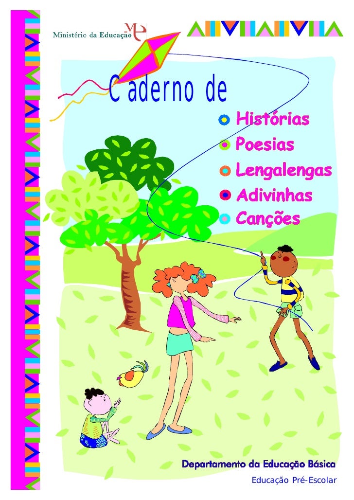 Caderno de




             Educação Pré-Escolar
 