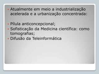 Portanto....A divisão que muitas vezes se faz entre conhecimento científico e desenvolvimento de tecnologia para a produção e para outros aspectos de vida é geralmente imprecisa...
