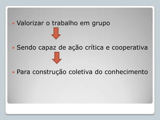 Saber utilizar conceitos científicos básicos:MatériaTransformação		AssociadosEspaçoSistema EquilíbrioVida