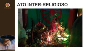 ATO INTER-RELIGIOSO
 