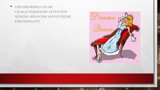 Histrionic Personality Disorder | PPTX