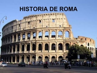 Historia de  Roma
