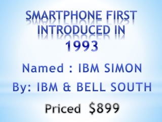First 3 Android Phones History of Android and Smartphones | PPTX