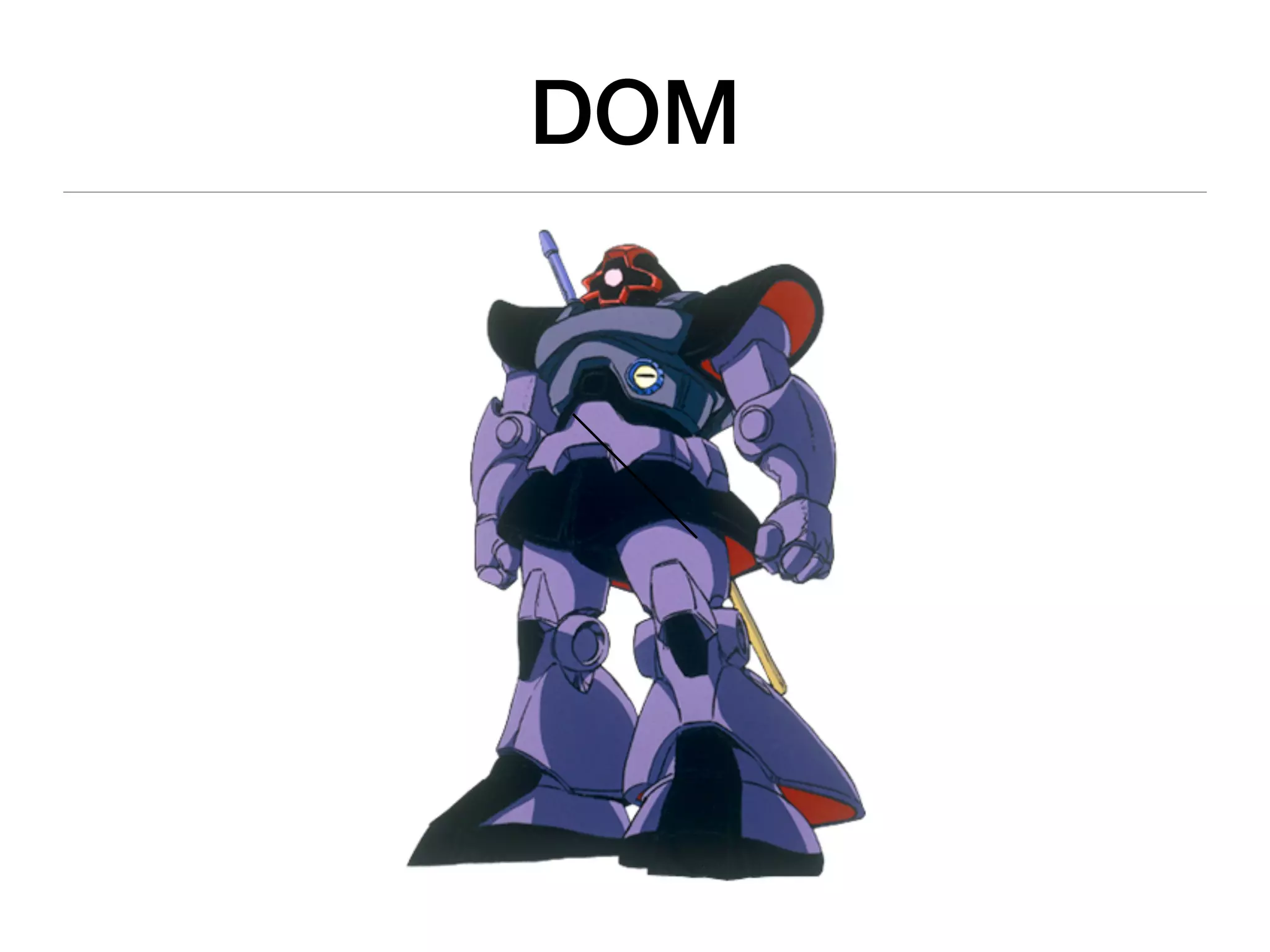 DOM
 