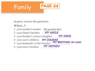 Family
 