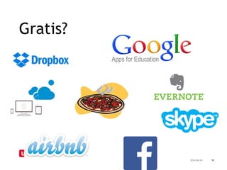 Gratis? 
2014-06-20 11 
 