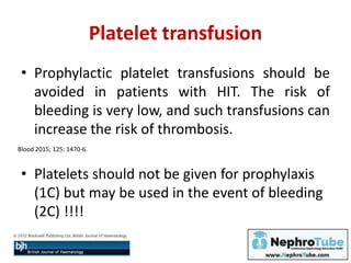 Heparin-Induced Thrombocytopenia (HIT) - Renal Perspective - Dr. Gawad ...